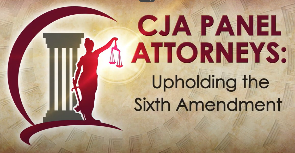 CJA Panel Attorneys Video